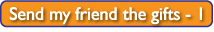 Send my friend the gifts - 1