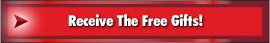 Receive The Free Gifts